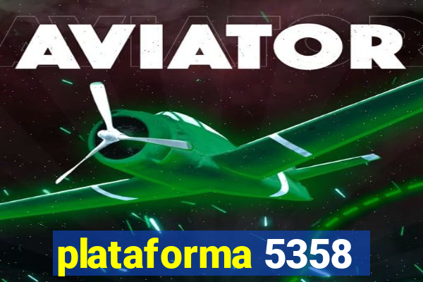 plataforma 5358